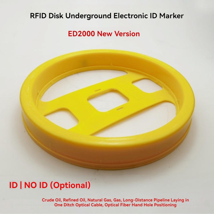 ED2000 podzemni RFID disk marker je prikazan kao opciona ID verzija za sirovu naftu, gas, optički kabl i tačke ručnih šahtova.